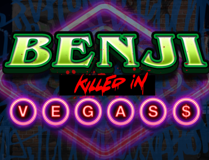 Benji Killed in Vegas Logo SpinaSlots