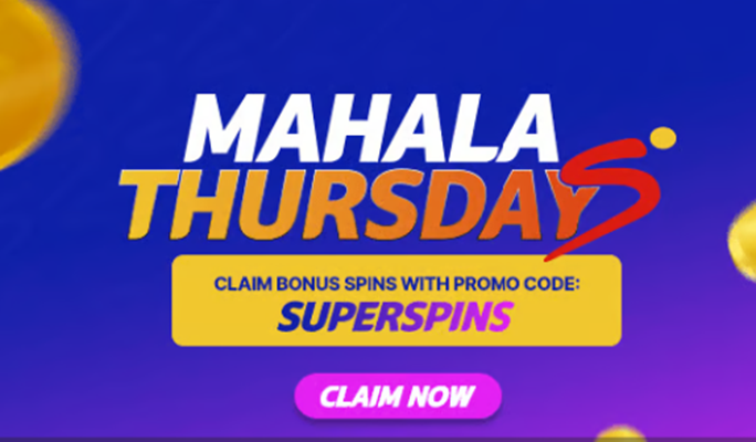Mahala Thursdays SuperSpins SpinaSlots